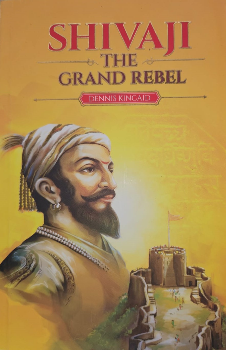 SHIVAJI THE GRAND REBEL 