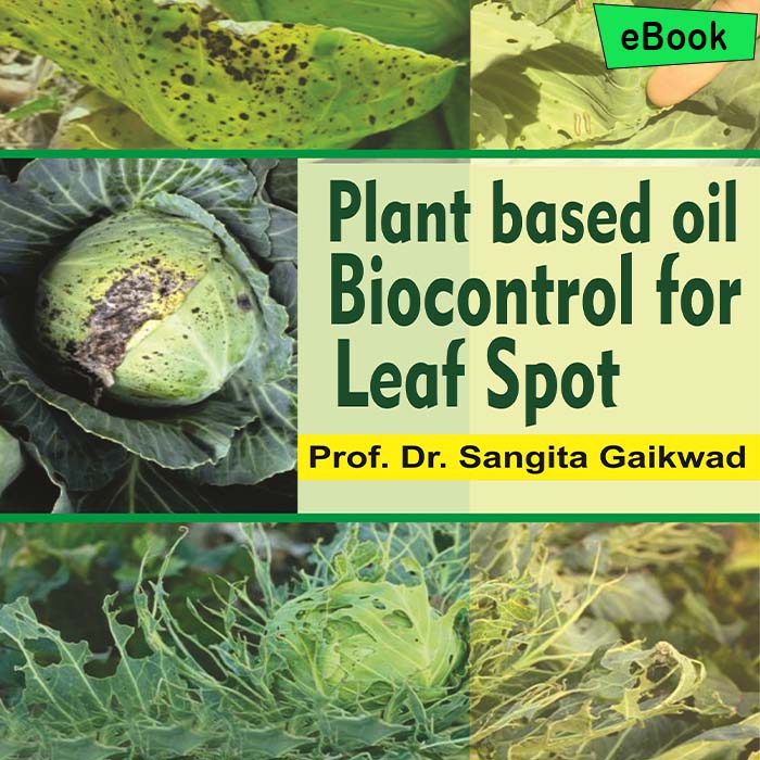 Plant based oil : Biocontrol for Leaf Spot